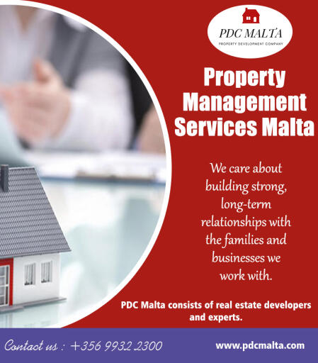 Property management services in malta provide optimal rental results at https://pdcmalta.com/property-support-and-advice/

Service us
real estate developer
Property Construction
property management services malta
Property Support and Advice
Property Development Malta

If you are going to hire someone who will be looking after your real estate property, the numbers of things that can happen are limitless. However, if you are going to hire property management services in Malta service, you can be assured that the company will always cover you and will protect your interests.

Contact us
Address : The Hub, Suite 003, Triq Sant Andrija, San Gwann, SGN 1612, Malta
Phone : +356 9932 2300
Email : info@pdcmalta.com

Social
http://dayviews.com/pdcmalta/
http://www.alternion.com/users/propertymanagementma/
https://followus.com/propertydevelopmentmalta
https://about.me/propertydevelopmentmalta
http://realestatedeveloper.brandyourself.com/