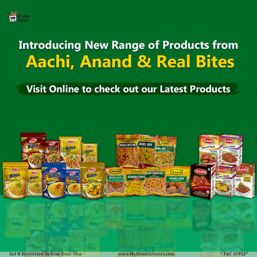 Introducing New Range of Product from Aachi, Anand & Real Bites
Visit Online to check out our Latest Products. https://www.myhomegrocers.com