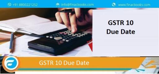 When is the GSTR 10 due date?  You need to know about GSTR 10 necessity to be filed in the quarterly from the date of cancellation or date of cancellation order whichever is later. For example, if the date of cancellation is 1st January 2017, then the GSTR 10 will have to be filed by 31st March 2017. Read more at Finacbooks and get the free consultation. https://www.finacbooks.com/gst-return-filing/gstr-10