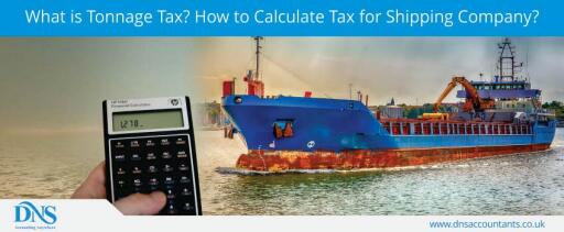 How you can calculate tonnage tax? Taxable profit of shipping companies can be calculated through tonnage tax.  Explore more details about tonnage tax on DNS Accountants which provide and support in taxes. https://www.dnsassociates.co.uk/blog/tonnage-tax-uk-how-calculate