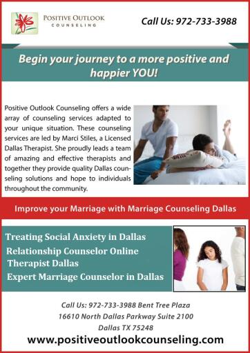 Need expert marriage counselor in Dallas? Contact Positive Outlook Counseling and get your marriage back on track. We provide a warm, supportive environment in which individuals, families and couples work to overcome their barriers. Our counseling program has helped hundred of couples reinvigorate marriages that have gone off track. To know more about us please visit at: https://www.positiveoutlookcounseling.com/