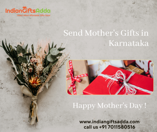 Send Mother's day gift to Karnataka from your online shop Indiangiftsadda, We have lot's of verities gifts with Same day Delivery, Order online mother's day gifts delivery in Karnataka, Buy Mother's Day gifts on time delivery at best price CALL US ON +91-701 158 0516 Visit www.indiangiftsadda.com