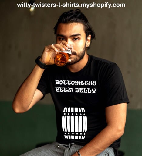 A beer belly is a man's fat stomach caused by excessive consumption of beer. Lots of guys have that, but how many drinkers have a bottomless beer belly. Wear this epic beer drinking t-shirt and become the life of the party or bar you're drinking in.

Buy this beer belly drinking t-shirt here:

https://witty-twisters-t-shirts.myshopify.com/products/bottomless-beer-gut?_pos=1&_sid=81ddac100&_ss=r