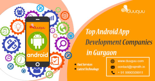 Are you searching Top Android App Development Companies in Gurgaon? Duuguu provides mobile application development services in Gurgaon. Developers working on latest Technologies. Our team is specialized in android & IOS app development for the smart phones.
https://www.duuguu.com/android-app-development.php