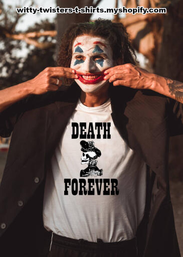 There is only one thing in the universe that will last forever, and that's death. If you're into the whole death or goth thing, then Death Forever is the ultimate motto to wear. So forget those other cults, death is the only one that lasts forever.

Buy the Death Forever gothic style t-shirt here:

https://witty-twisters-t-shirts.myshopify.com/search?q=Death+Forever