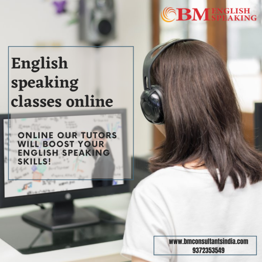 BM Consultant India provides english speaking classes online where we focus all round personal growth of students with online english speaking courses and make you the confident in english.For more information and for online classes click here:https://www.bmconsultantsindia.com/ or call on: 9372353549.