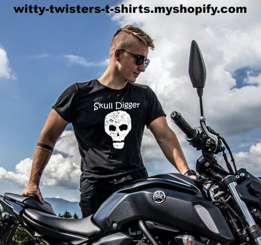 If you dig skulls, metaphorically, not literally, then wear this Skull Digger t-shirt and let everyone else know that you dig skulls too. Skulls are everywhere in pop culture and now you can have the ultimate skull t-shirt that announces their diggability. Also great for archeologists too.

Buy this Skull Digger adult humor t-shirt here:

https://witty-twisters-t-shirts.myshopify.com/products/skull-digger?_pos=1&_sid=bff22eca4&_ss=r