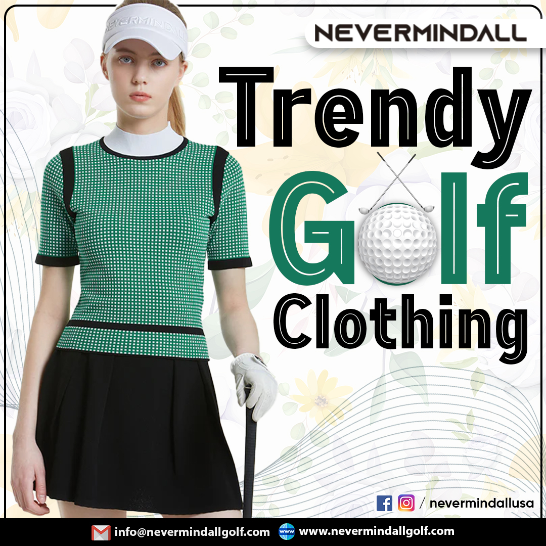 Trendy Golf Clothing - ImgPile