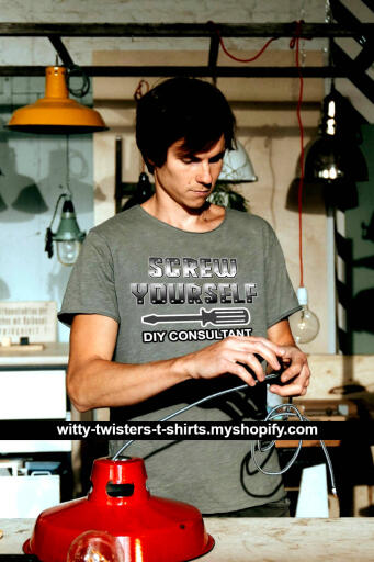 You can go screw yourself, is what most DIY consultants would tell you to do because it's their job. If you like to do it yourself then wear this funny adult humor t-shirt and go screw yourself. A great gift for the sociopathic handyman in the family or anybody that's just anti-social in nature.

Buy this funny self-screwing DIY sociopathic adult humor t-shirt here:

https://witty-twisters-t-shirts.myshopify.com/products/screw-yourself-diy-consultant