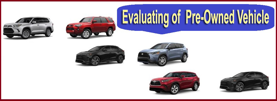 Evaluating of Pre-Owned Vehicle