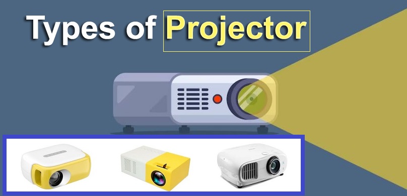 types of projector