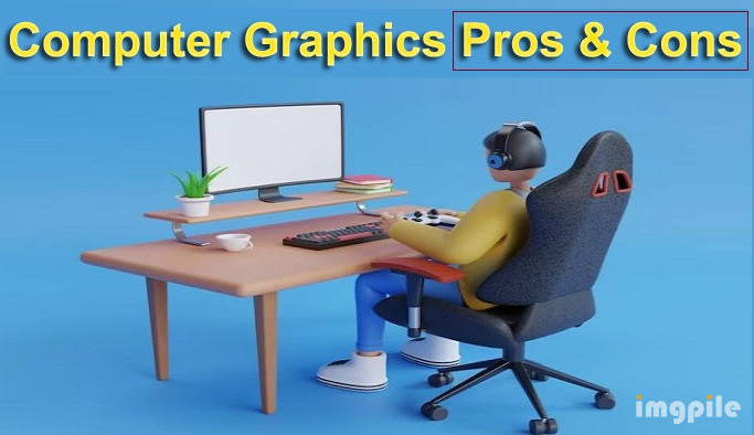 advantages of computer graphics