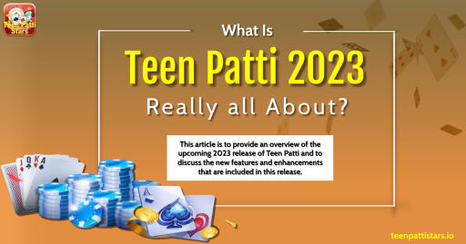 This article is to provide an overview of the upcoming 2023 release of Teen Patti and to discuss the new features and enhancements that are included in this release.

Reference: https://teenpattistars.io/what-is-teen-patti-2023-really-all-about/

#teenpatti #TeenPattistar #Teenpattistars #teenpattistars #pattistars #teenpattistaronlinegame #teenpattistargame #teenpattistaronline #rummyaffiliateprogram #realteenpattistar #teenpattistarapp #pattistar #rummystarbestindian #pattistar #goodrummyapp #bestearningrummyapp #moneyearningrummyapps #bestindianrummyapp #top10rummyapps #rummyapp2023 #texascowboycardgame #OnlineTexasCowboygames #winmoneyOnlineTexasCowboygame #playOnlineTexasCowboygame #HowtowininOnlineTexasCowboysgame