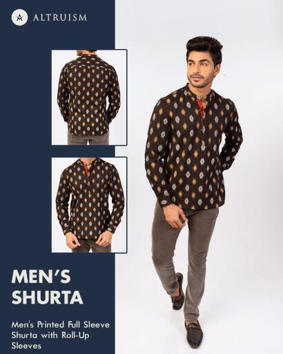 Elevate your formal style with our Men's Printed Full Sleeve Shurta featuring Roll-Up Sleeves. The all-over print and contrast detailing at the inside placket, collar, and cuffs give it a classic formal look that exudes sophistication.

Shop the latest in stylish shurtas and fashion finds from Altruism, your online shopping site in India. Discover the newest clothing styles, including trendy cord-sets, office wear shirts, and more. Altruism, your online style hub, brings you a wide range of men's wardrobe essentials, from fashionable office wear to modern matching cord sets. Explore and buy the latest collection from Altruism, your virtual style destination in Mumbai.

Redeem a 15% discount by using the coupon code: GET15.
Get yours today! 