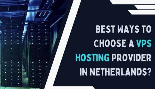 You should consider these five things when choosing a VPS server for your Netherlands business. We have a blog where you can find more information.

https://thisvid.co.uk/best-ways-to-choose-a-vps-hosting-provider-in-the-netherlands/