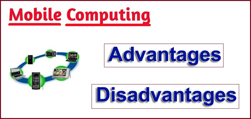 Advantages of Mobile Computing