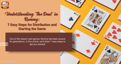 One of the classic card games, Rummy has been around for generations. In this article, we'll share 7 easy steps to get you started!

Reference: https://teenpattistars.io/understanding-the-deal-in-rummy-7-easy-steps-for-distribution-and-starting-the-game/

#Rummy #rummyrealcash #bestrummygame #bestrummyapps #rummycashgame #rummygames #modernrummy #onlinerummygame #teenpattistars #teenpattistars #teenpatti #teenpattiIndia #Indianteenpatti #onlineteenpatti #teenpatti2023 #teenpattirealcash #teenpattigame #teenpattionline #teenpattirules #teenpattiapp #teenpattionlinegame #playteenpatti #bestteenpatti #teenpattiwin #teenpatti101 #teenpattivariations #teenpattimaster #teenpattigold