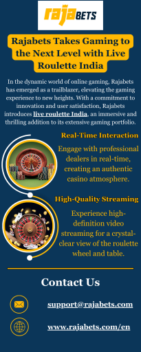 In the dynamic world of online gaming, Rajabets has emerged as a trailblazer, elevating the gaming experience to new heights. With a commitment to innovation and user satisfaction, Rajabets introduces live roulette India, an immersive and thrilling addition to its extensive gaming portfolio.

https://rajabets.com/en/live-casino