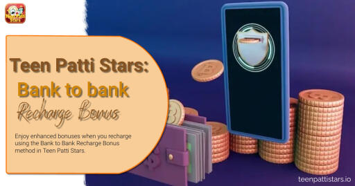 Enjoy enhanced bonuses when you recharge using the Bank to Bank Recharge Bonus method in Teen Patti Stars.

Reference: https://teenpattistars.io/bank-to-bank-recharge-bonus/
#CashBackinteenpatti #getacodeandwininteenpatti #couponforteenpatti #dealsinteenpatti #Discountinteenpatti #easywininteenpatti #Fornewbiesinteenpatti #teenpatti #teenpattiIndia #Indianteenpatti #onlineteenpatti #teenpatti2023 #teenpattirealcash #teenpattigame #teenpattionline #teenpattirules #teenpattiapp #teenpattionlinegame #playteenpatti #bestteenpatti #teenpattiwin #teenpatti101 #teenpattivariations #teenpattimaster #teenpattigold