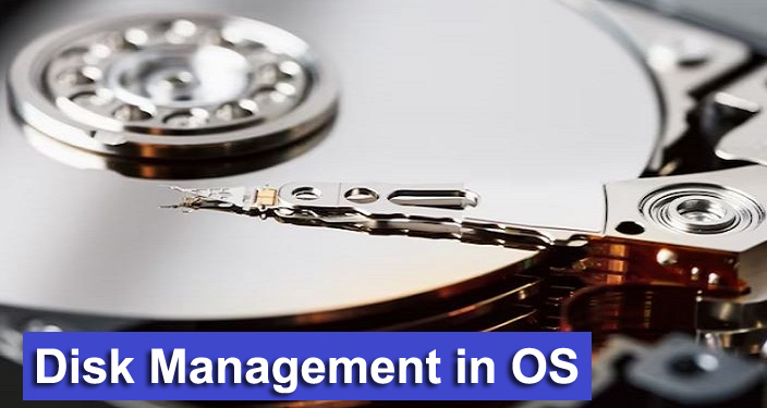 Disk Management in OS