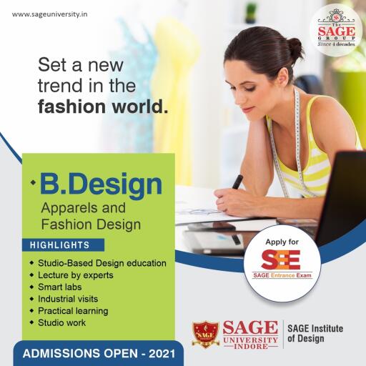 Design your dream career with B. Design (Apparels and Fashion Design) at SAGE Institute of Design.
Apply for SAGE Entrance Exam Today. Admissions Open.

Visit: https://zcu.io/Lt3n
___
#SAGE #SAGEUniversity #SAGEIndore #SUI #TheSAGE #SAGEGroup