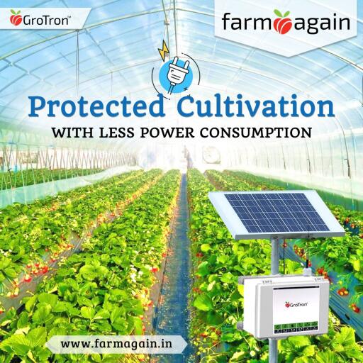 Protected Cultivation with less power Consumption