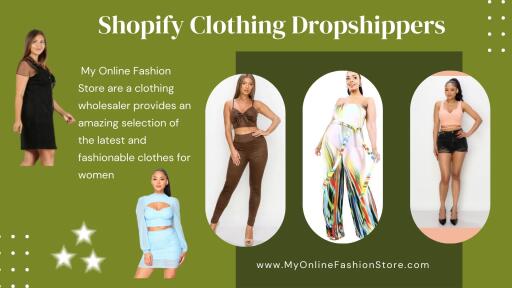 Get more detail by visiting at: https://www.myonlinefashionstore.com/pages/shopify-drop-shipper
