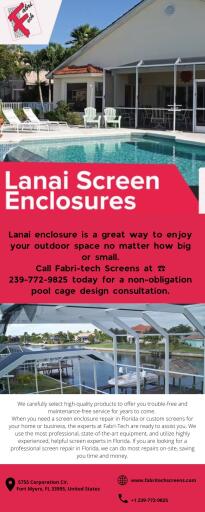 Fabri-Tech Screens offers quality lanai screen enclosures in Florida. Our customer service will never let you down. For inquiries and more information just call us at 239-772-9825 or visit our website.