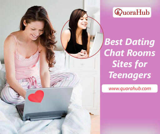 Best Dating Chat Rooms Sites for Teenagers -- Ask quora (2022) Join USA-based best dating chat rooms with Quorahub, without registration or sign up for free Free Online Chatting with strangers around the world.