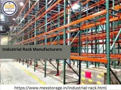MEX Storage Systems Pvt. Ltd. is preeminent Industrial Rack Manufacturers in Delhi, India. Our industrial racks are designed ideally to bear maximum loading capacity and also durable for a long time. For more information, please visit our website

Url:- https://www.mexstorage.in/industrial-rack.html