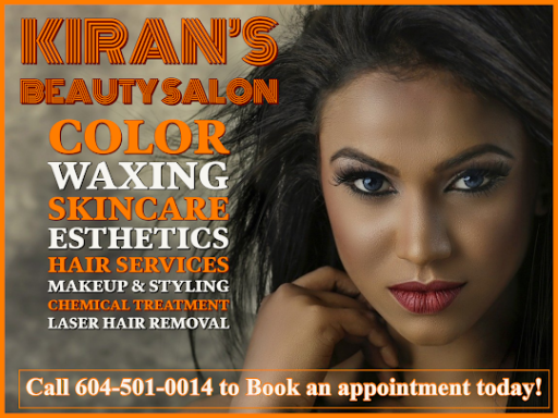 Are you looking for the top beauty salon in Surrey, BC? Kiran's Beauty Salon would be a perfect choice for you! Services are provided by and under the guidance of KIRAN who is a well-trained and experienced Esthetician based in Surrey. The vibe at Kiran’s beauty Salon is always warm and relaxed. Join us for hair care, skin care, esthetic treatment or one of our wide array of specialty treatments. Our talented team at Kiran’s believe that the client emanates the true self. We simply assist you with portraying what we know is your true beauty. Our experienced team is here to listen and help create the best YOU possible.
Book your appointment 604-501-0014 or visit https://kiransbeautysalon.ca