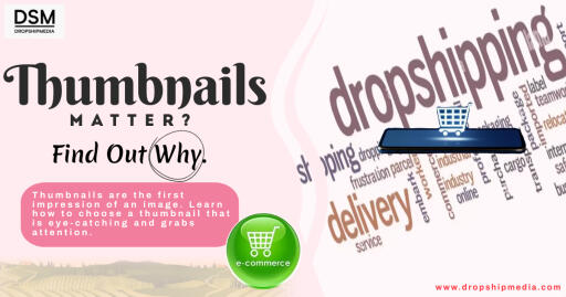 Thumbnails are the first impression of an image. Learn how to choose a thumbnail that is eye-catching and grabs attention.

Reference: https://www.dropshipmedia.com/blog/thumbnails-matter-find-out-why/

#VideoAds #VideoThumbnails
#AdCopies #bestdropshippingvideoads #createdropshippingads #dropshipvideo #dropshipvideoads #dropshipvideos #dropshipvideosfast #dropshippingproductvideos #dropshippingadsmaker #dropshippingvideo #dropshippingproductvideo #dropshippingvideoad #dropshippingvideoadservice #dropshippingvideoads #dropshippingvideoadsservice #dropshippingvideomaker #dropshippingvideos #ecommercevideoads #ecommercevideoadservice #makedropshippingvideoads #videoadsdropshipping #videoadsfordropshipping #videodropshipping #videoondropshipping #videosdropshipping #videosfordropshipping #dropshipmedia #dropshippingadsservice #dropshippingmedia #dropshippingfaq #facebookadvideomaker #dropshippingadvertisements #dropshippingadvertising #dropshippingadvertising #bestecommercevideoads #advertisementvideomaker #dropshippingvideos #dropshippingads #ecomvideoads #dropshippingvideoad #dropshippingvideoads #dropshipadvertising #dropshippingad #videoadservice #bestadsfordropshipping #videoadsservices #goodproductstodropship #dropshippingadsvideo #dropshippingvideoadexamples #ecommerceproductvideoservices #videoadsforecommerce #dropshipservice #dropshipads #dropshippingads
#ecommerceadvertisementvideo #dropshippingadmaker
#dropshippingvideo #ecommercevideoadsmaker #ecommercevideomaker #youtubeadsdropshipping #facebookadsfordropshipping