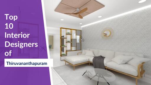 If you are searching for the top interior designers in Thiruvananthapuram for your project, then you should check this list. This is a filtered list of most famous firms of this city with many successful stories of their clients. Click the link for more information.
https://interiordesignideas.hpage.com/10-top-interior-design-firms-in-thiruvananthapuram-to-keep-an-eye-on-this-year.html