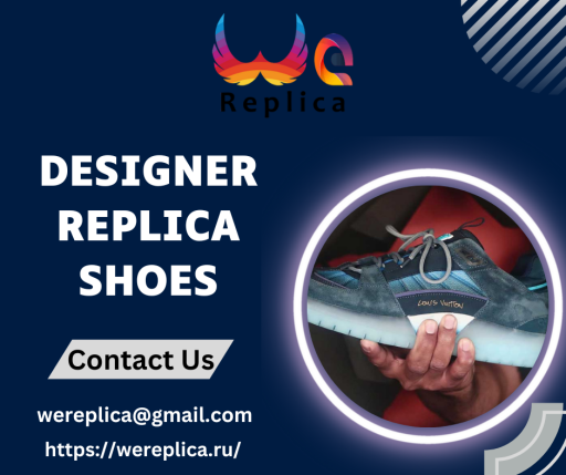 Are you the person who is looking for the best designer replica shoes? If yes then you are at the right place because We Replica gives you the best offer on all the brands of shoes. For more information, you can easily visit our website.