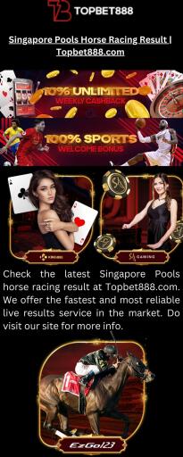 Check the latest Singapore Pools horse racing result at Topbet888.com. We offer the fastest and most reliable live results service in the market. Do visit our site for more info.

https://topbet888.com/horse-racing/