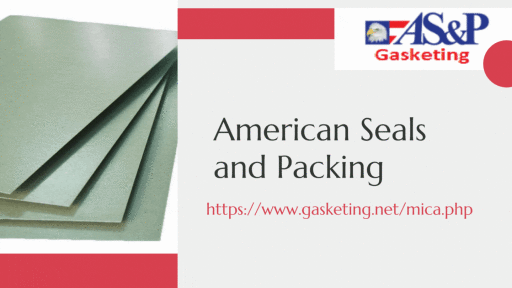 Gasketing Company stocks a variety of Mica Sheets for decorative purposes, from lampshades to stained Mica blocks. If you are looking for the best mica sheet then click the given link and contact American Seal and Packing.

https://www.gasketing.net/mica.php