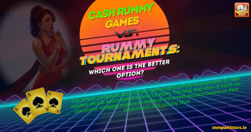 This article compares cash rummy games and rummy tournaments to help readers decide which option is best for them. The pros and cons of each are discussed, allowing readers to make an informed decision based on their preferences and playing style.

Reference: https://teenpattistars.io/cash-rummy-games-vs-rummy-tournaments/
#teenpatti #TeenPattistar #Teenpattistars #teenpattistars #pattistars #teenpattistaronlinegame #teenpattistargame #teenpattistaronline #rummyaffiliateprogram #realteenpattistar #teenpattistarapp #pattistar #rummystarbestindian #pattistar #goodrummyapp #bestearningrummyapp #moneyearningrummyapps #bestindianrummyapp #top10rummyapps #rummyapp2023 #texascowboycardgame #OnlineTexasCowboygames #winmoneyOnlineTexasCowboygame #playOnlineTexasCowboygame #HowtowininOnlineTexasCowboysgame