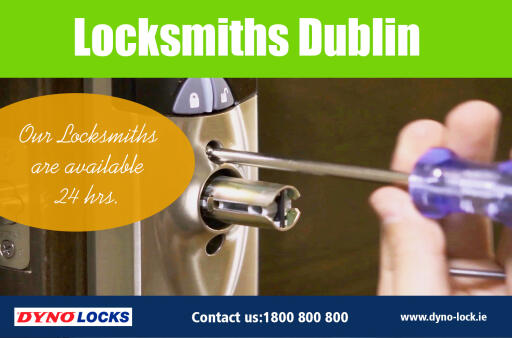 Best locksmiths Dublin 8 offers outstanding key replacements at https://www.dyno-lock.ie/

Our Services ....

locksmiths dublin south price
locksmiths north dublin price
locksmiths dublin 
locksmith dublin
locksmith
locksmiths dublin
locksmiths

Locksmiths Dublin 8 can perform numerous jobs like changing of the locks and taking care of the dead bolts, but not many people are aware that they also know about automobile repairs and installing the safes in your house for storing the valuable possessions like cash and jewelry. A skilled locksmith will eliminate your sufferings in a short span of time. You will be assured if you have a professional best locksmiths services by your side. 

1- Shoot us an email!

Between 8:30 am-5pm EST, the average wait for an answer is currently about 14 minutes. We're quick!

2- Get fast answers on Twitter: @dynolock

3- On the run? Call us at 0873 800 800 or 1800 800 800.

Social: 
https://www.dailymotion.com/KeyCuttingDublin
https://www.4shared.com/u/8H6CHBkM/badrianes83.html
https://keycuttingdublin.tumblr.com/
https://ello.co/keycuttingdublin/