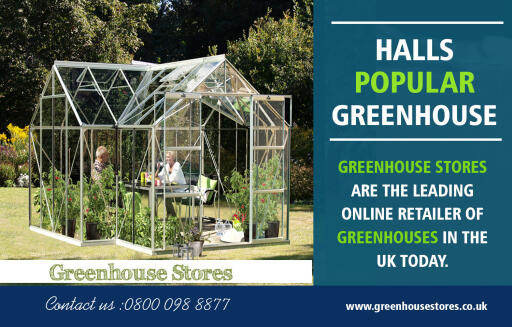 We supply a selected range of Halls Greenhouses at https://www.greenhousestores.co.uk/Halls-Greenhouses

Find us on Google Maps:

https://goo.gl/maps/TdateWRNa372

Select from the all-time garden enthusiast's much-loved, the 6ft large Halls Popular, the 8ft vast Halls Global with the single door, Magnum with double doors as well as our range of Halls Silverline and Supreme Wall Garden lean-to greenhouses with curved eaves in silver or environment-friendly with toughened shatterproof glass as standard. The very best selling variety of free-standing as well as lean-to Halls Popular Greenhouses, covers every possible requirement the "grow your very own" garden enthusiast might potentially have for a yard greenhouse.

Our Services:

Halls Popular Greenhouses
Halls Popular Greenhouse
Halls 8x6 Popular Greenhouse
Halls 8x6 Greenhouse with Toughened Glass
Halls 8x6 Greenhouse

Address:

Circle Online Limited Mere Green Chambers,
338 Lichfield Road, Sutton Coldfield B74 4BH

Working Hours:

Monday - Friday : 9: 00 AM - 5:30 PM
Saturday & Sudnay : Closed

For more Information visit our website  : https://www.greenhousestores.co.uk
Phone number     : +44 800 098 8877
E-mail      : support@greenhousestores.co.uk


Follow On Social Media:

https://www.facebook.com/greenhousestores
https://twitter.com/greenhousesuk
https://www.pinterest.com/GreenhousesUK/
https://plus.google.com/+GreenhousestoresCoUk
https://www.youtube.com/channel/UCn15qhCGe7d2F3eDrSJAevQ