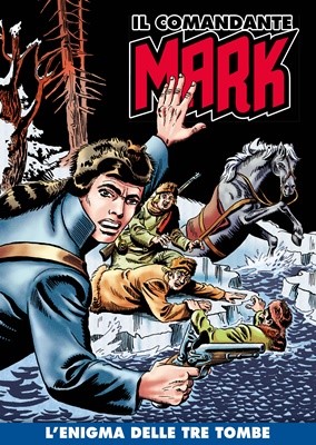 Il Comandante Mark a colori 090 - L'enigma delle tre tombe (RCS 2022-03-01)