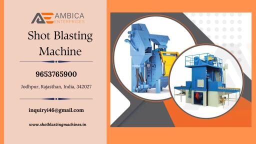 Ambica Enterprises excels in manufacturing premium automatic sand, grit, and shot blasting machines. Our cutting-edge technology guarantees efficient surface preparation. Contact us at 9653765900 or visit https://www.shotblastingmachines.in/ for pricing. Elevate your blasting processes with us.
Also check -

https://www.shotblastingmachines.in/automatic-sand-blasting-machine
https://shotsblastingmachine.com/
https://www.steelshots.co/
https://ambicaenterprises.in/
https://ambicaenterprises.in/steel-grit/
http://tinyurl.com/h8emr7r7
