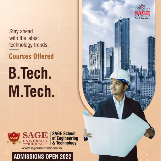 SAGE School of Engineering & Technology provides education aligned with the latest technology trends in the industry with practical exposure, making the students success ready.
Visit: https://zcu.io/mGbw
__

#TheSAGEGroup #SAGEGroup #SUB #SAGEBhopal #AdmissionsOpen