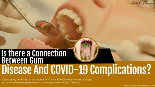 A new study published in the Journal of Clinical Periodontology found a strong association between periodontitis and complications from COVID-19.

Reference: https://www.northpointedental.com/blog/is-there-a-connection-between-gum-disease-and-covid-19-complications/