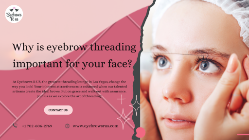 Discover how Eyebrows R US can help you achieve a more youthful appearance! Discover the reasons why having perfectly groomed brows is crucial for framing your face. https://www.eyebrowsrus.com/blog/why-is-eyebrow-threading-important/