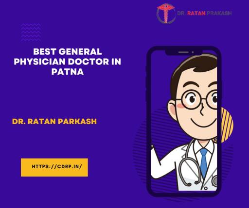 Dr. Ratan Prakash in Patna is a highly respected general physician, known for providing expert medical care and holistic health solutions. Know more https://cdrp.in/best-general-physician-doctor-in-patna/