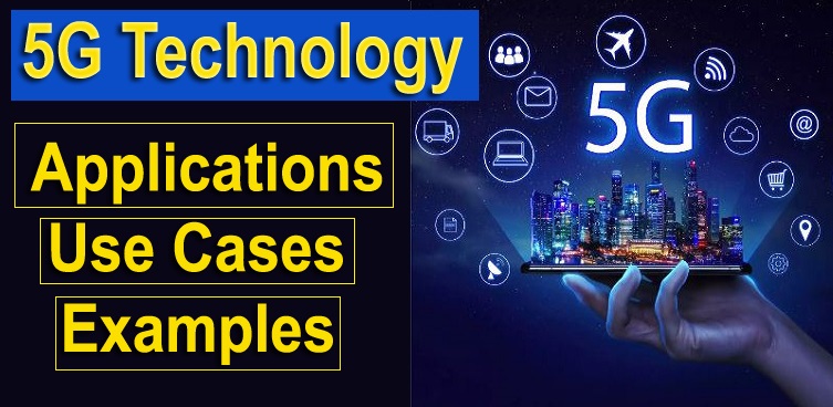 applications of 5G technology